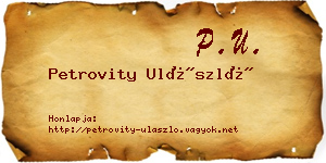Petrovity Ulászló névjegykártya